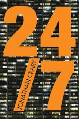 24/7 Late Capitalism And The Ends Of Sleep - Johnathan Crary